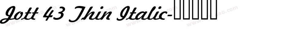Jott 43 Thin Italic字体转换